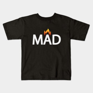 Mad being mad artistic typographic logo Kids T-Shirt